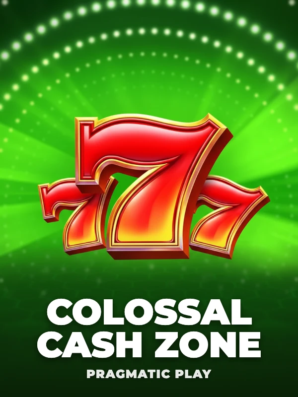 Colossal Cash Zone
