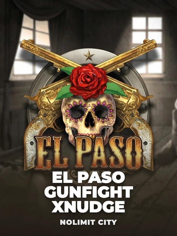 El Paso Gunfight xNudge