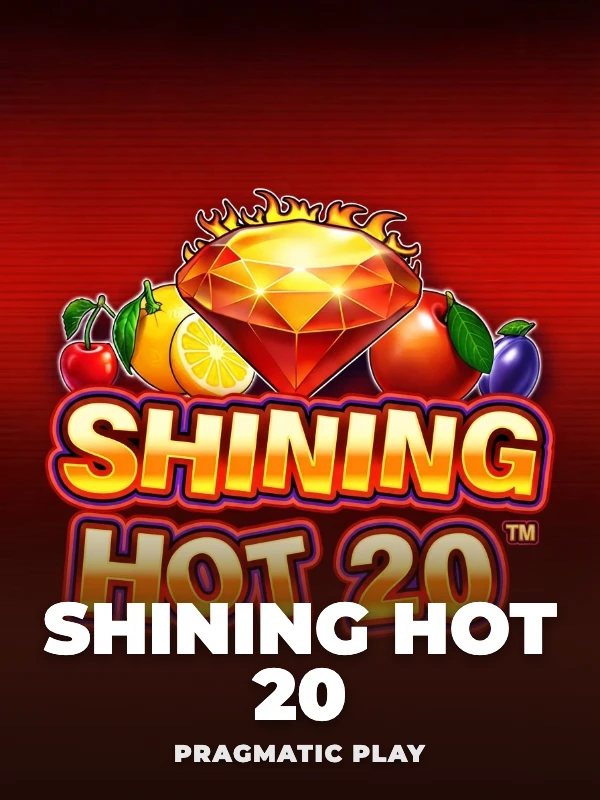 Shining Hot 20