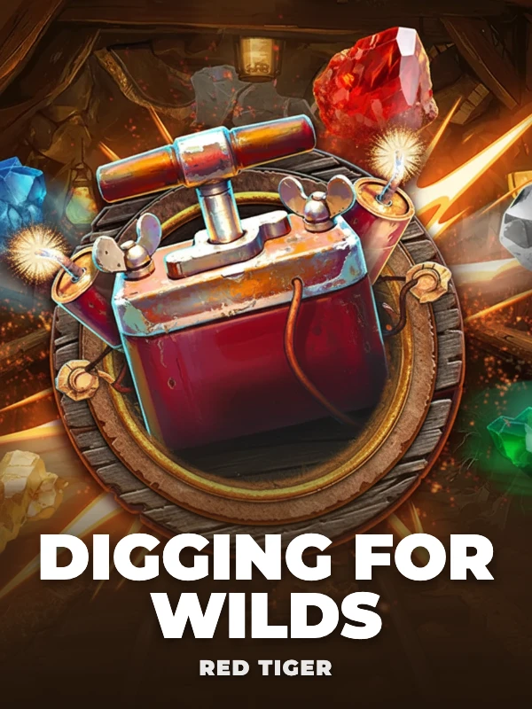 Digging for Wilds