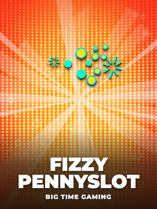 Fizzy Pennyslot