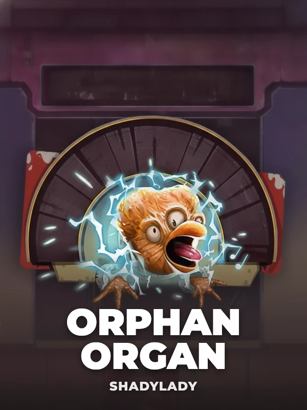 Orphan Organ