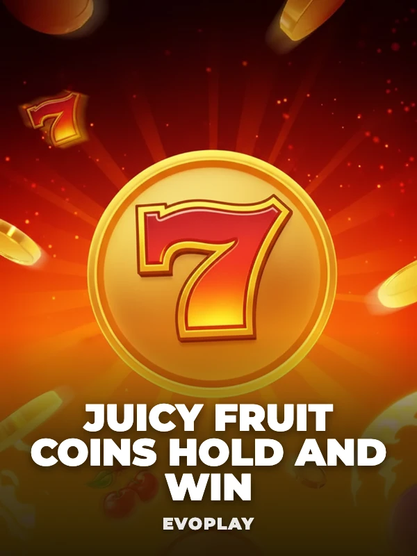 Juicy Fruit Coins Hold and Win