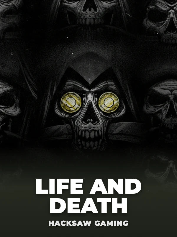 Life and Death