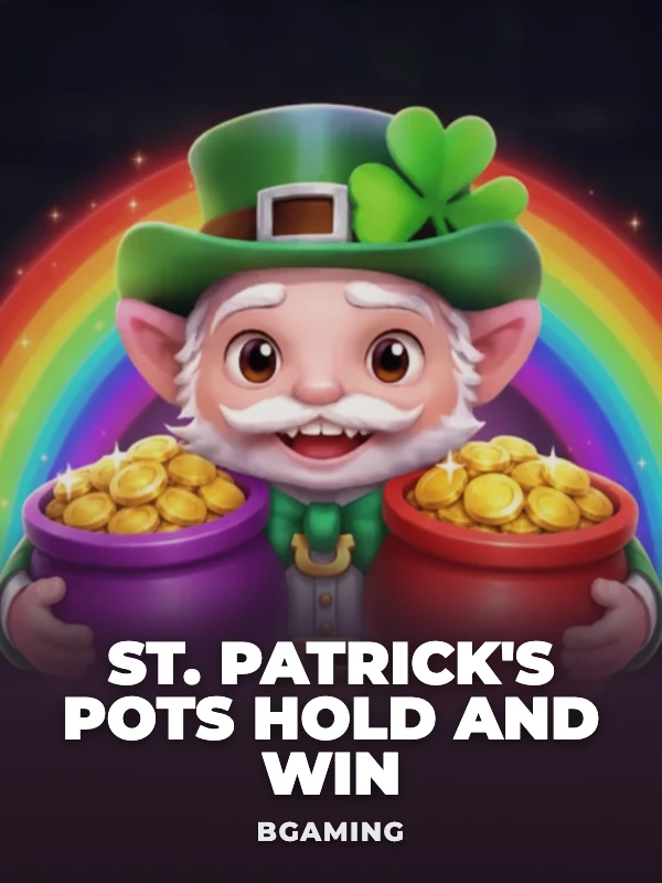 St. Patrick's Pots Hold and Win