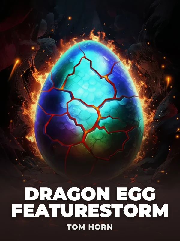 Dragon Egg FeatureStorm