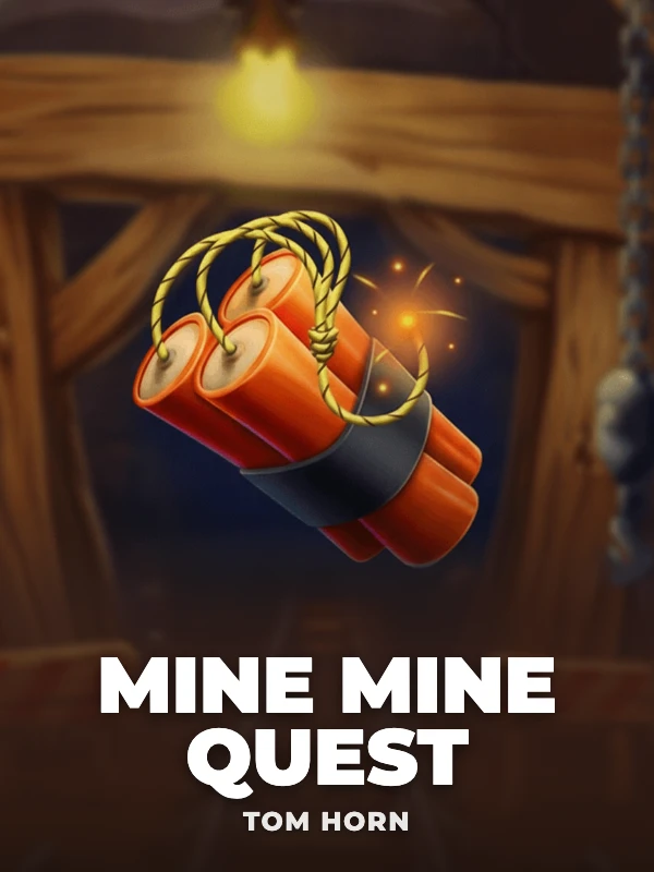 Mine Mine Quest