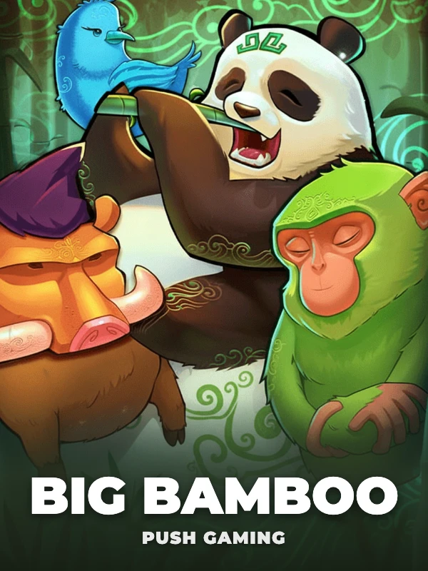 Big Bamboo