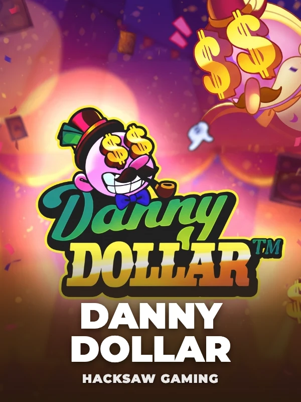 Danny Dollar™