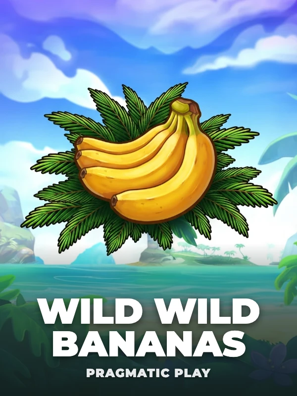 Wild Wild Bananas