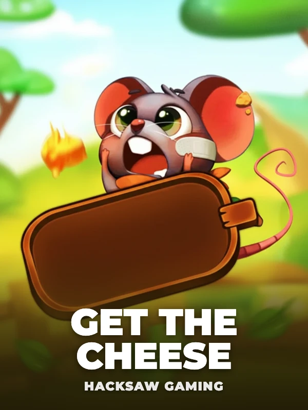 Get the CHEESE