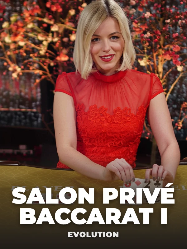 Salon Privé Baccarat I