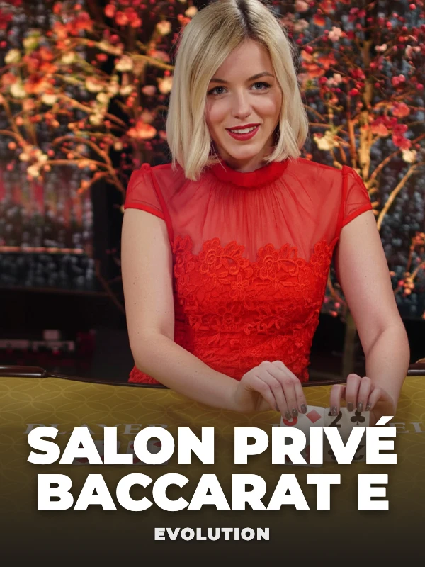 Salon Privé Baccarat E