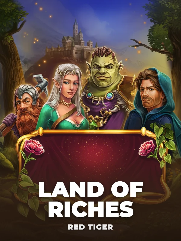 Land of Riches