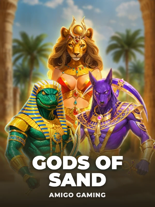 Gods of Sand