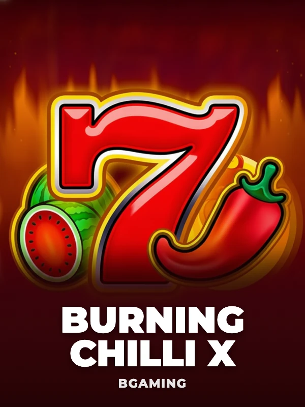 Burning Chilli X