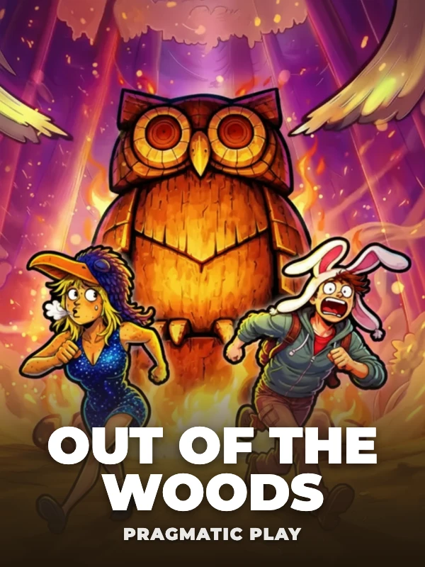 Out of the Woods