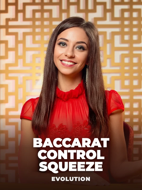 Baccarat Control Squeeze
