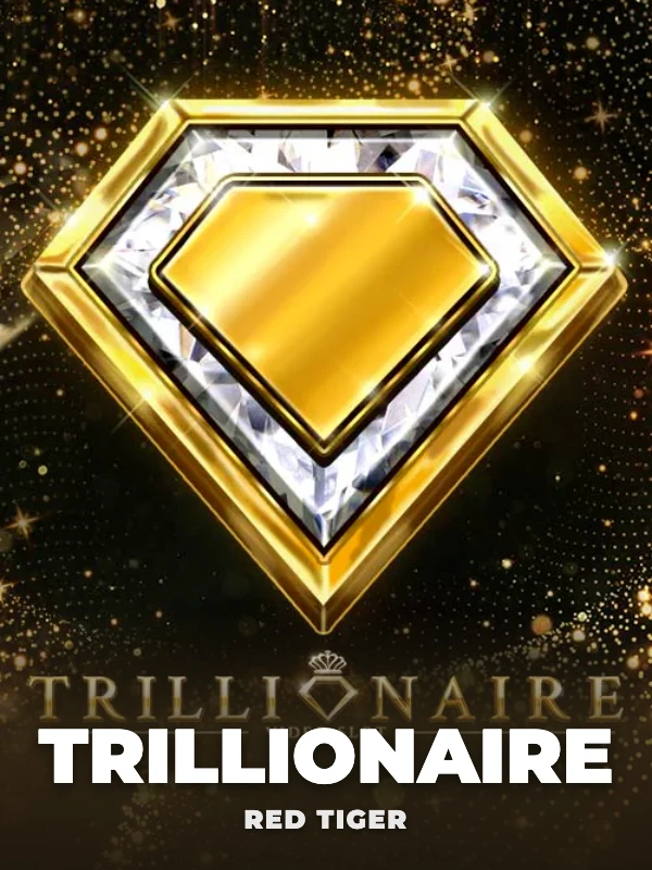 Trillionaire