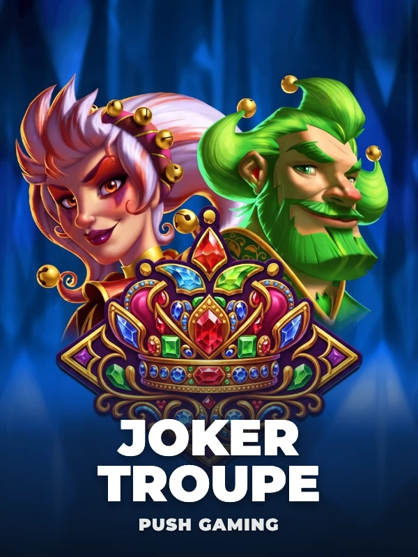 Joker Troupe