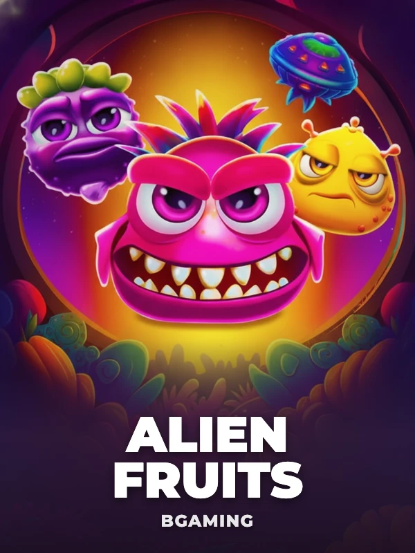 Alien Fruits