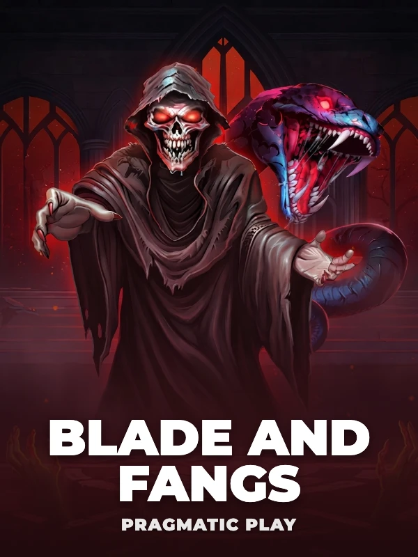 Blade and Fangs