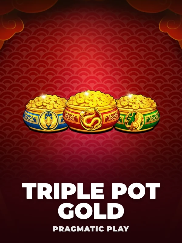 Triple Pot Gold