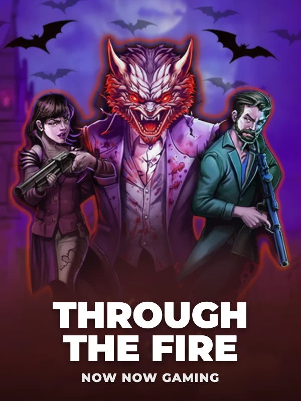 Through the Fire