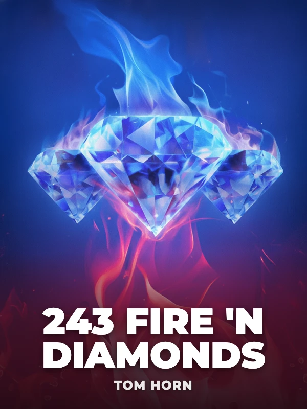 243 Fire 'n Diamonds