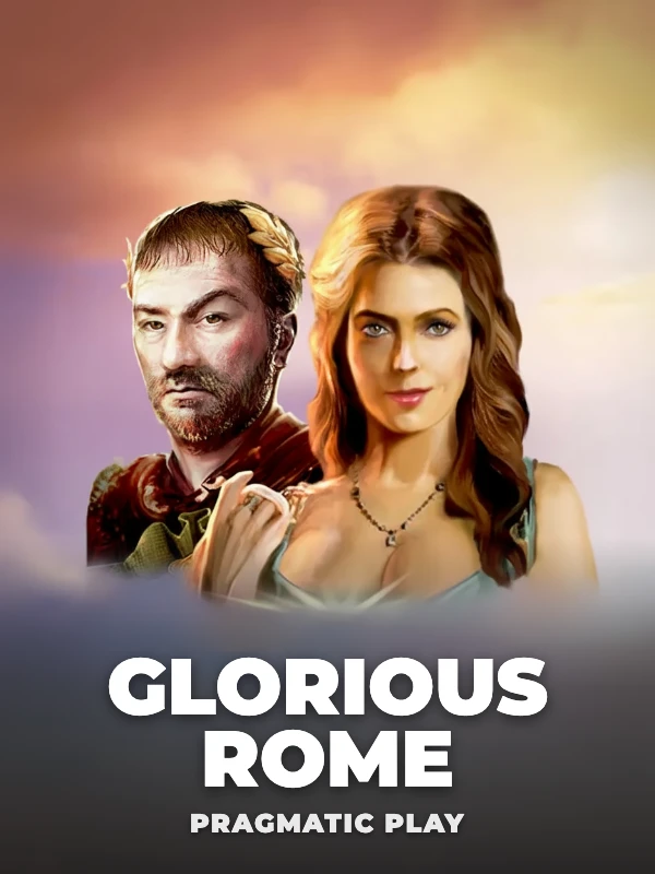 Glorious Rome