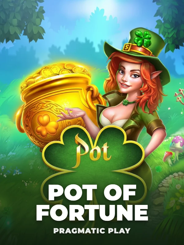 Pot of Fortune