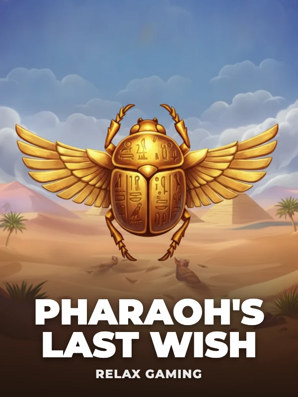 Pharaoh's Last Wish