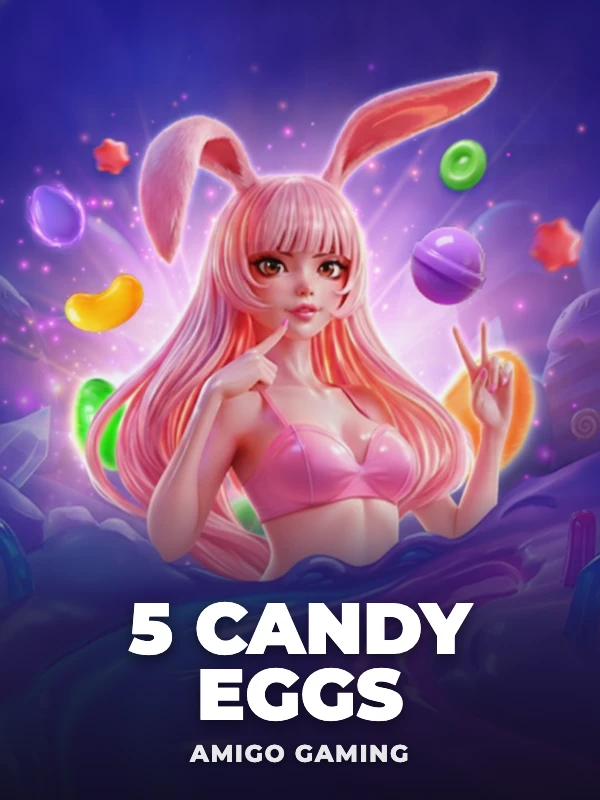 5 Candy Eggs