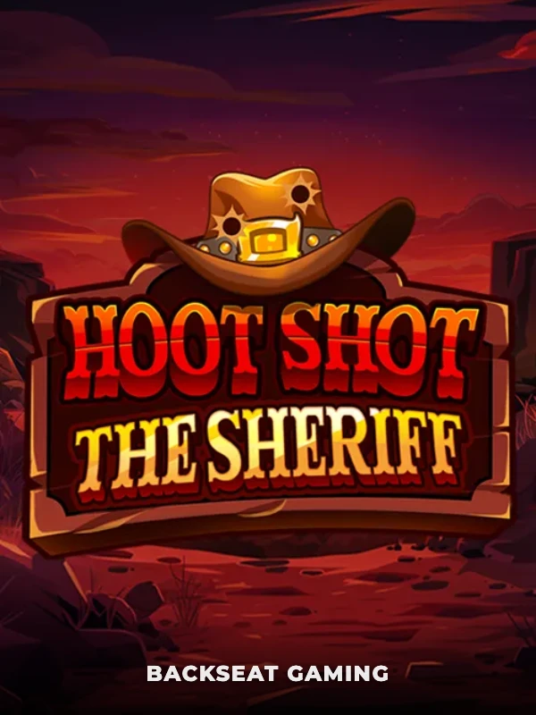 Hoot Shot The Sheriff