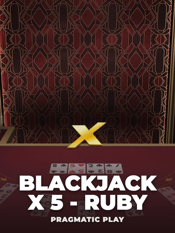 Blackjack X 5 - Ruby