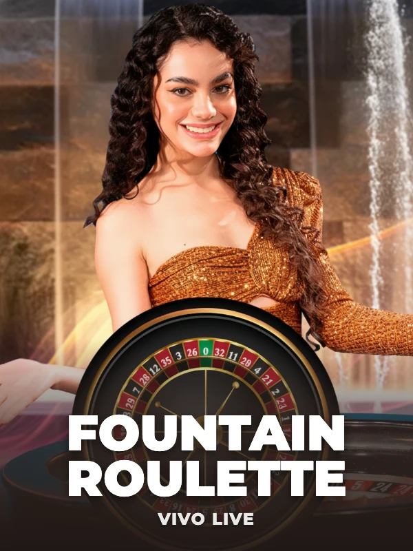 Fountain Roulette