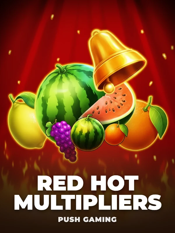 Red Hot Multipliers