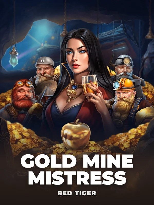 Gold Mine Mistress
