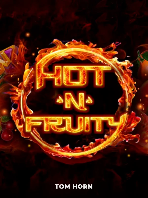 Hot 'n Fruity