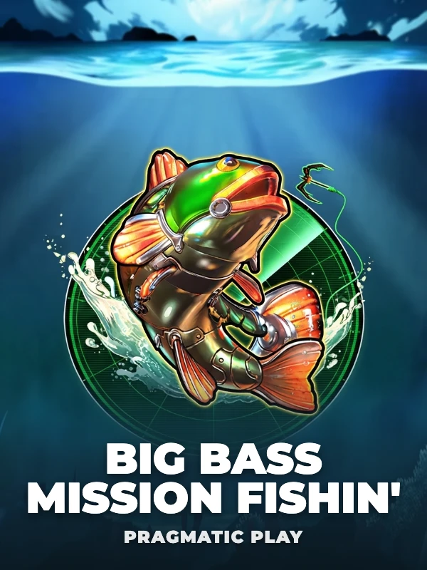 Big Bass Mission Fishin'