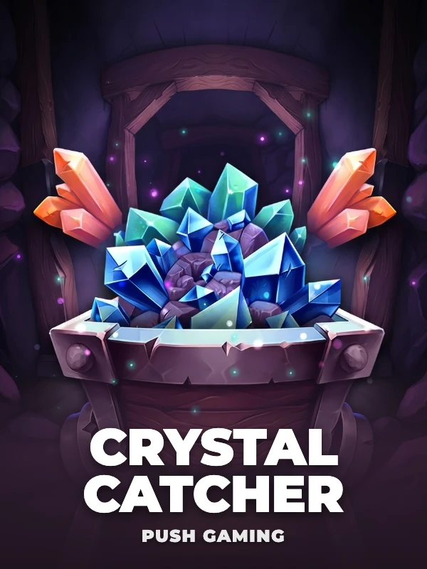 Crystal Catcher