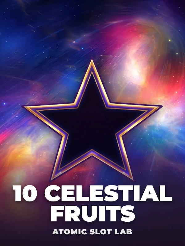 10 Celestial Fruits
