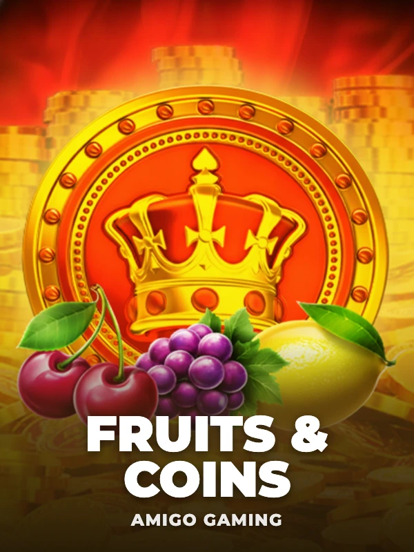 Fruits & Coins