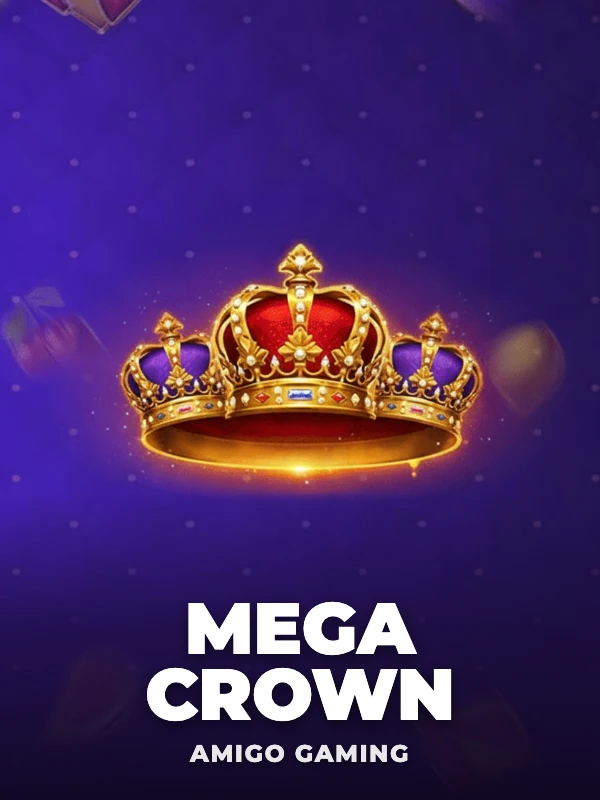 Mega Crown