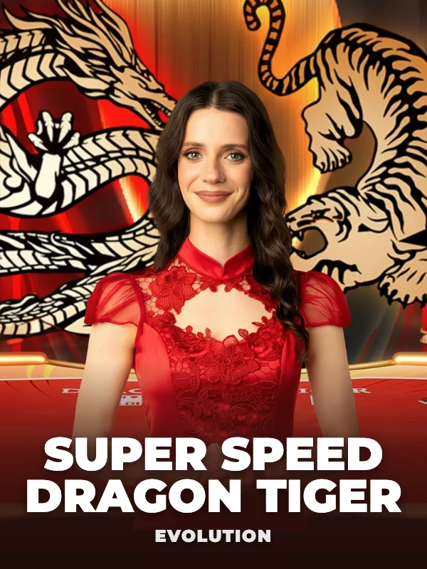 Super Speed Dragon Tiger
