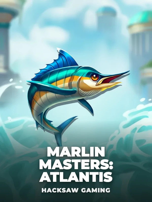 Marlin Masters: Atlantis