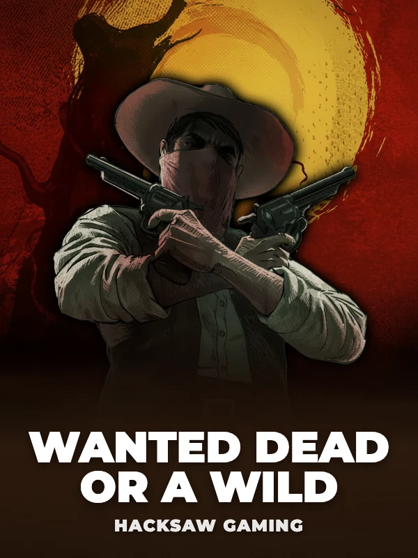 Wanted Dead or a Wild