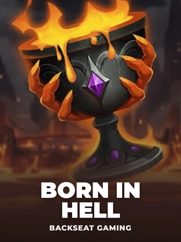 Born in Hell