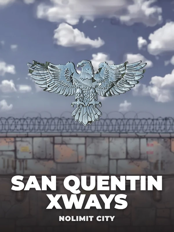 San Quentin xWays