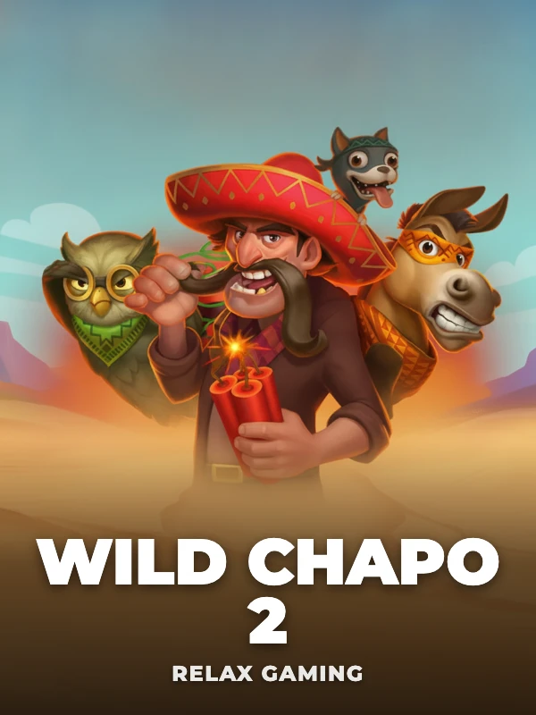 Wild Chapo 2